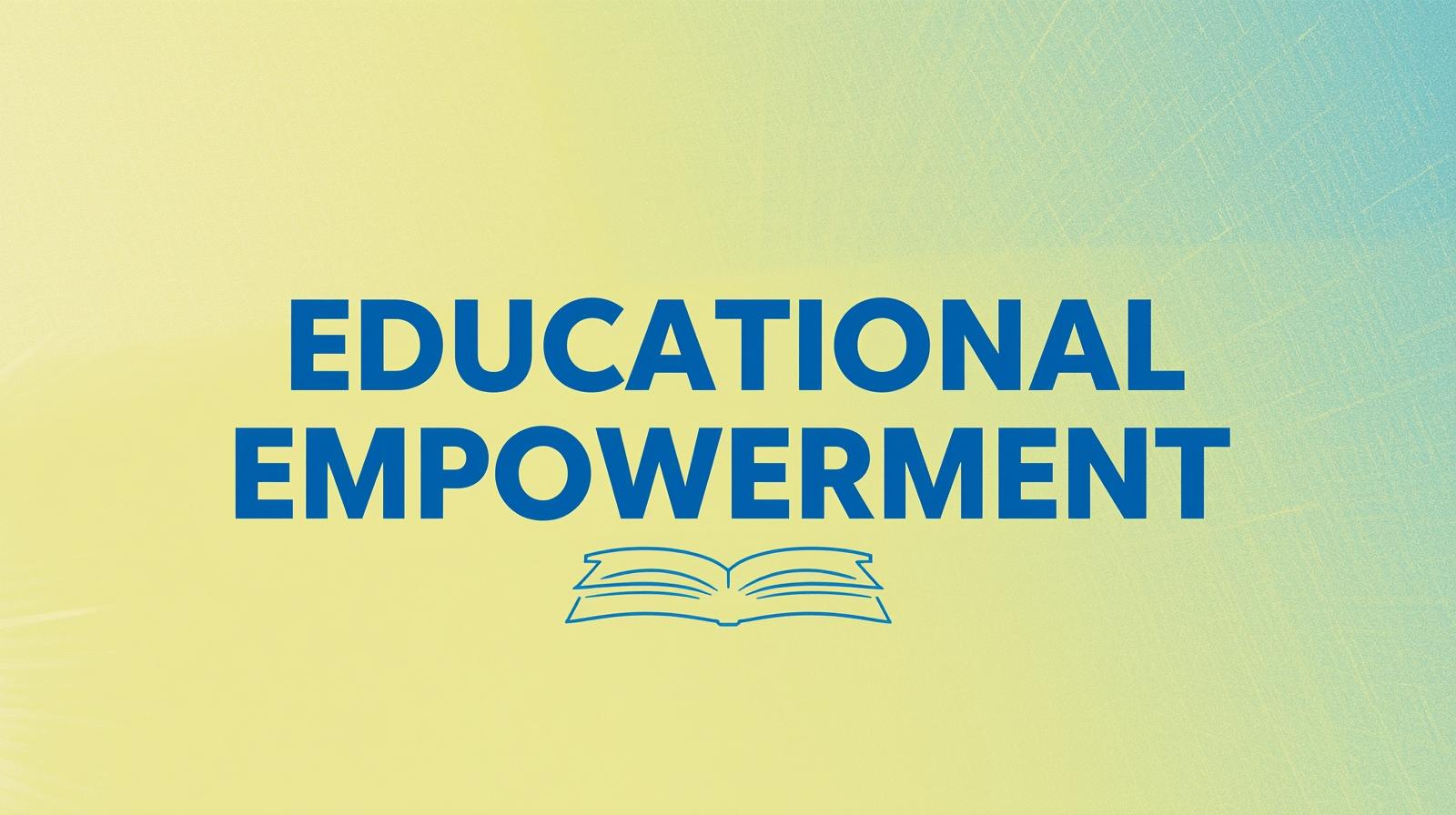 educational empowerment